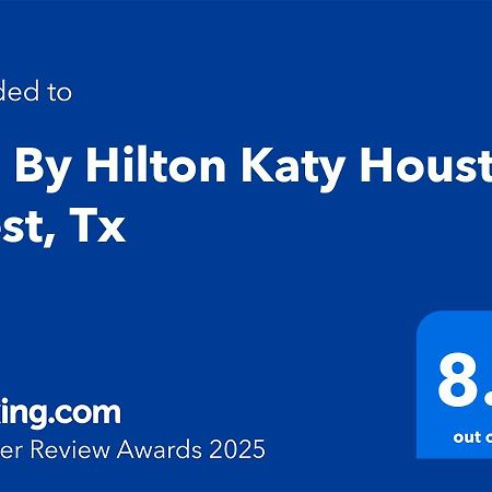 فندق Tru By Hilton Katy Houston West, Tx المظهر الخارجي الصورة